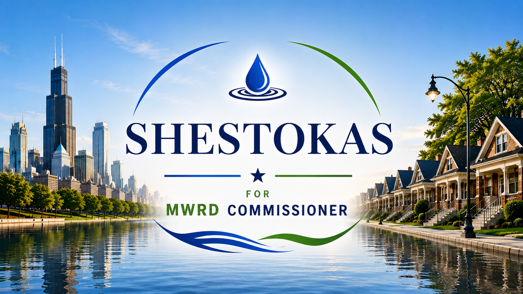 Jill Shestokas for MWRD Commissioner, with Chicago, the river and Cook County bungalows